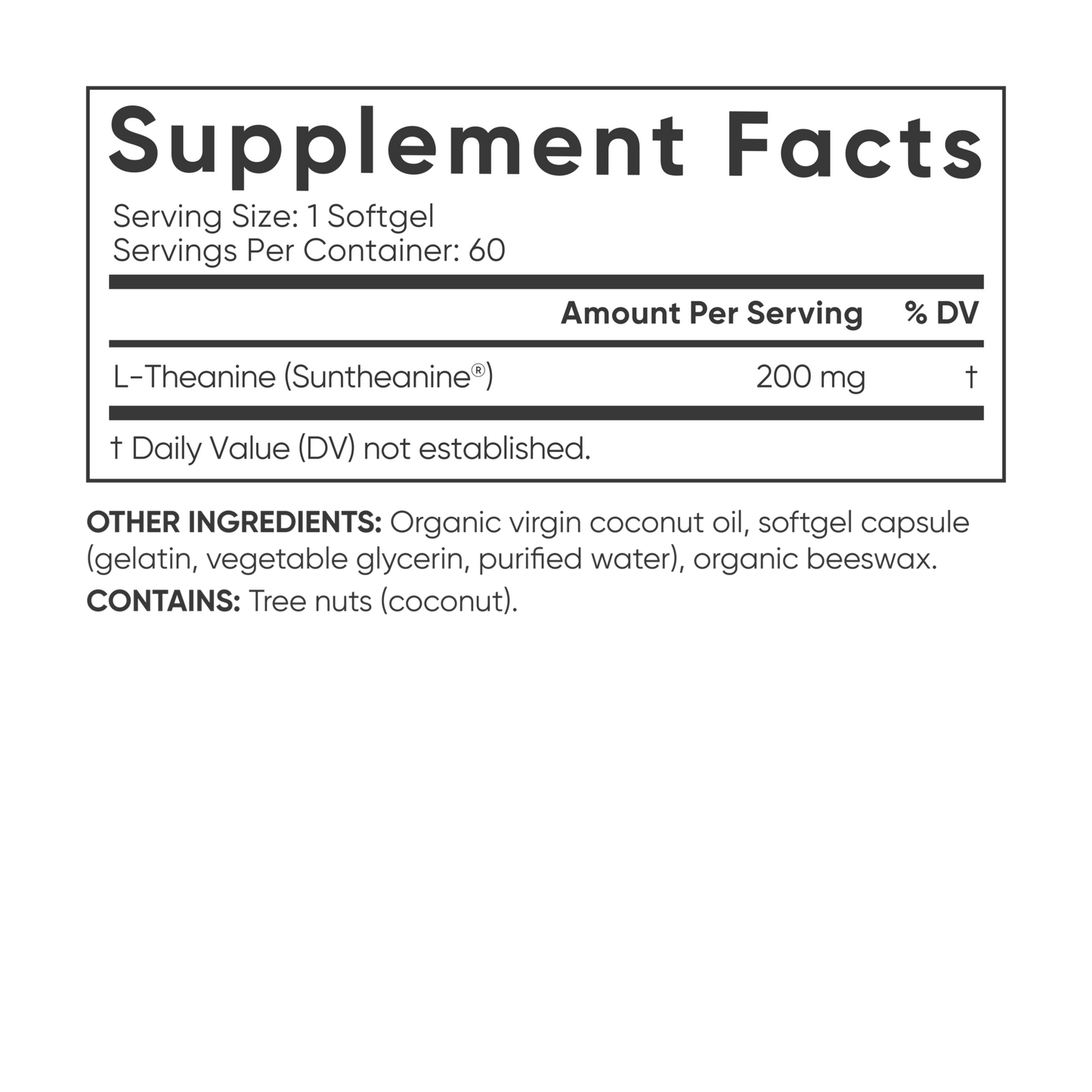 a label for Sports Research Suntheanine® L-Theanine with Coconut Oil supplement.